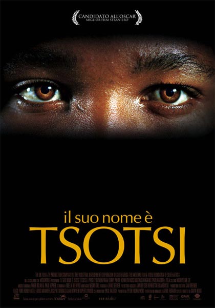 Locandina italiana Il suo nome è Tsotsi
