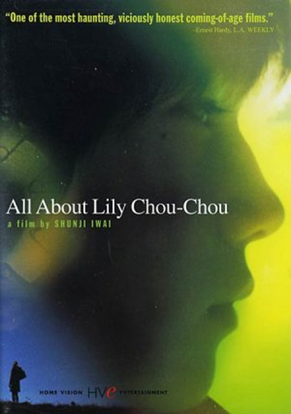 Locandina All About Lily Chou Chou