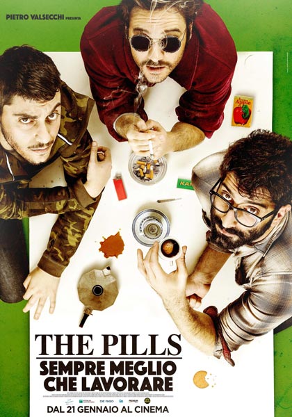The Pills - Sempre meglio che lavorare streaming ita