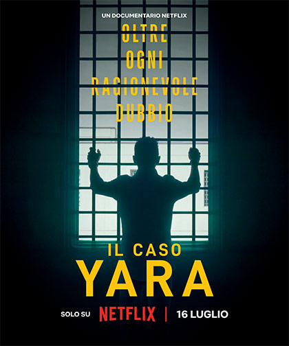 Poster Il Caso Yara Oltre Ogni Ragionevole Dubbio