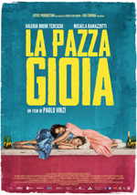 In esclusiva su MYmovies.it il poster italiano de La pazza gioia di Paolo Virz. Prossimamente al cinema. -  Dall'articolo: Torna Paolo Virz. La pazza gioia, il poster.