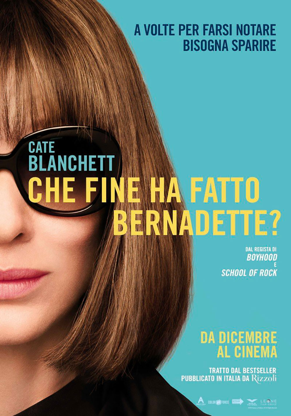 In foto Cate Blanchett (55 anni) Dall'articolo: Che fine ha fatto Bernadette?, il poster italiano del film.