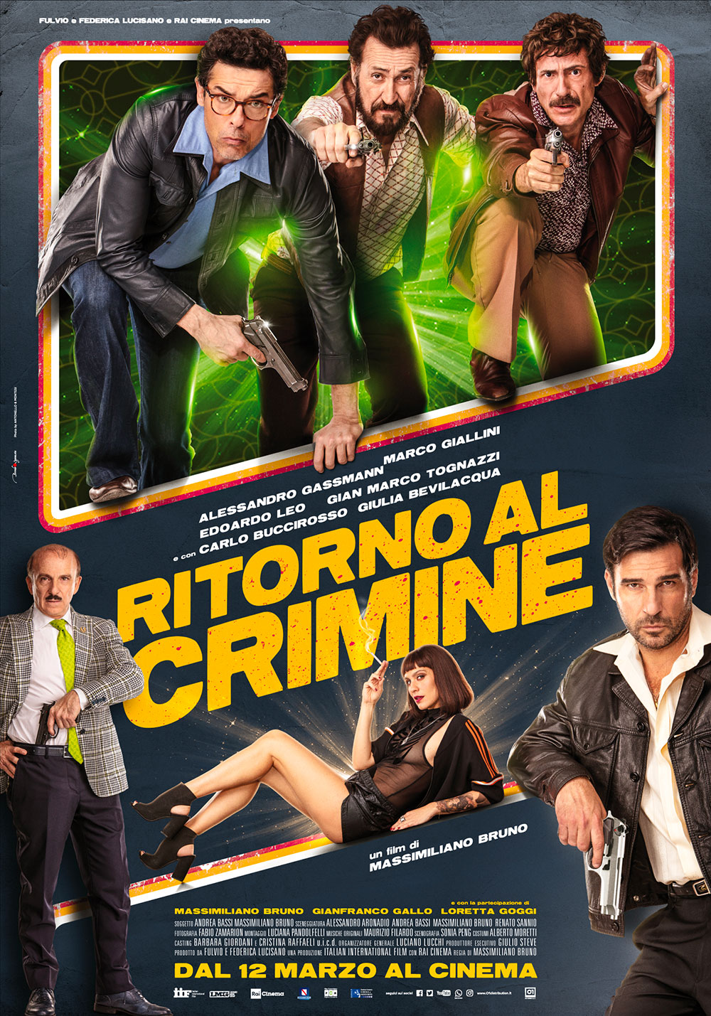  Dall'articolo: Ritorno al crimine, il poster ufficiale del film.