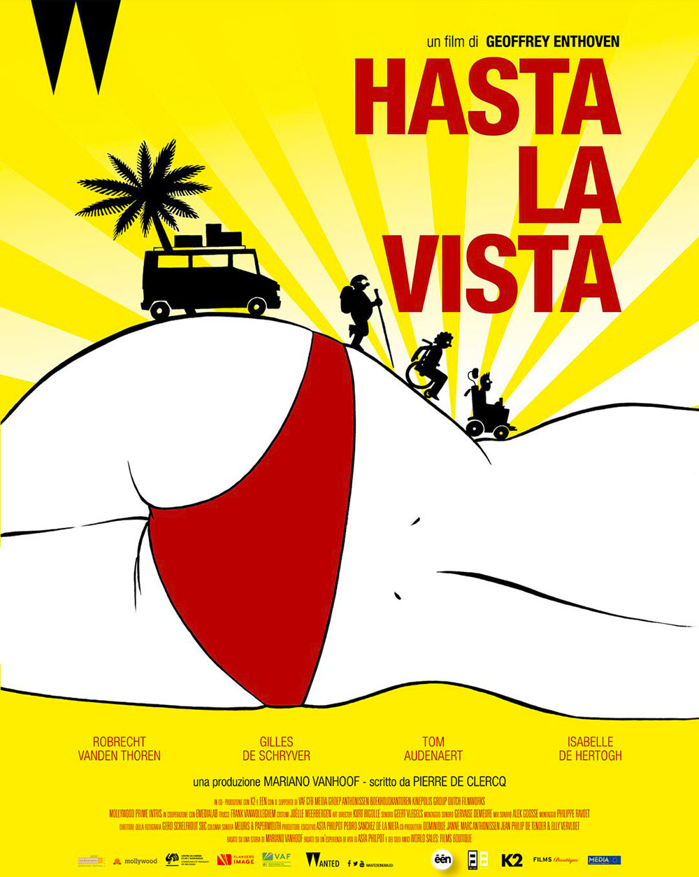  Dall'articolo: Hasta la vista, il poster italiano del film.