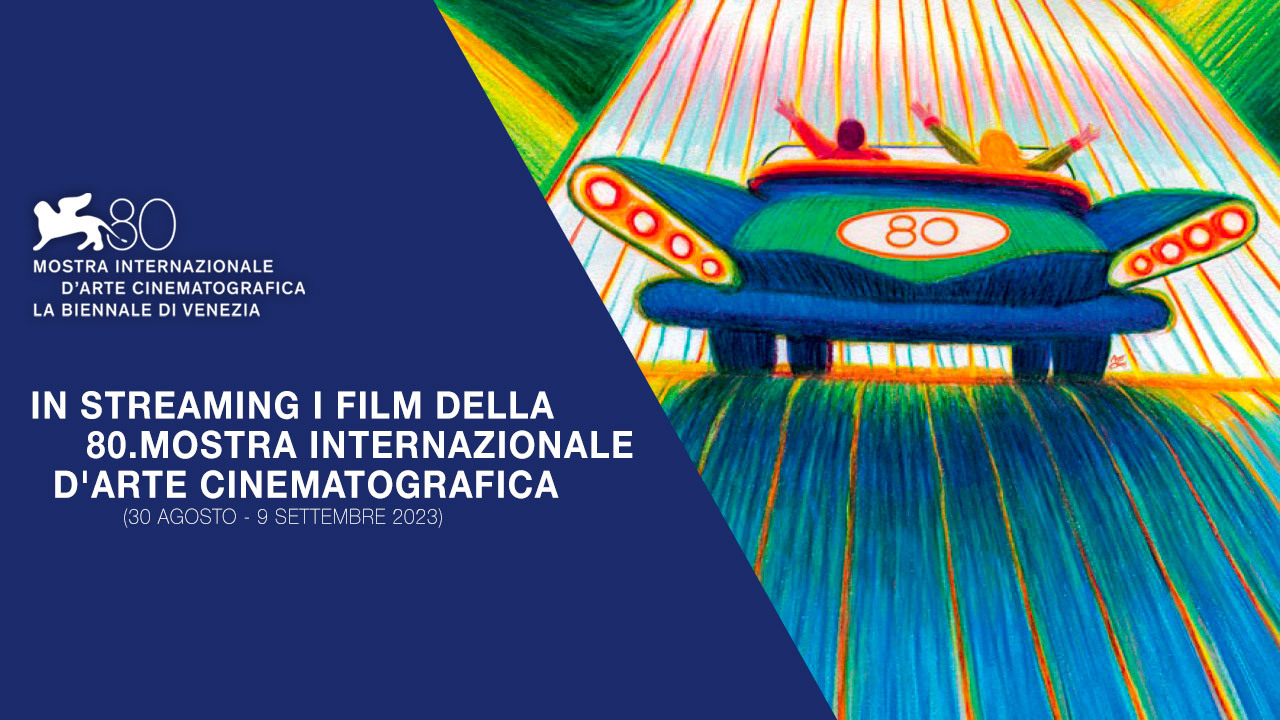 Torna la Sala Web della Mostra del Cinema di Venezia. Ecco i film e le masterclass in streaming su MYmovies