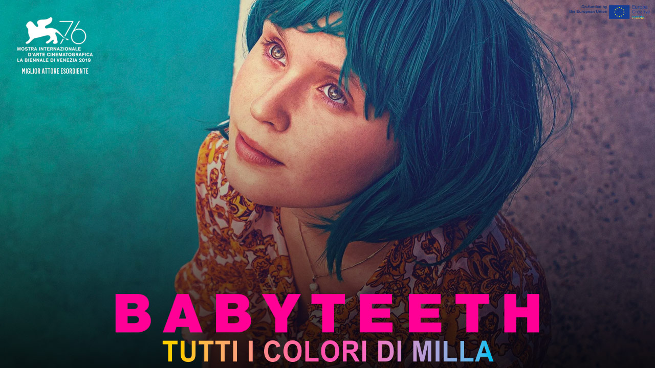 Babyteeth - Tutti i colori di Milla, l'importanza di restare anche quando tutto vacilla. In streaming su MYmovies ONE
