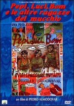 Pepi, Luci, Bom e le altre ragazze del mucchio