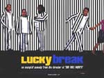 Poster Lucky Break  n. 0