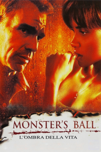 Locandina italiana Monster's Ball - L'ombra della vita