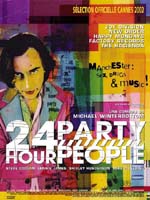 Poster 24 Hour Party People  n. 1