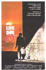 Poster Vivere e morire a Los Angeles  n. 1