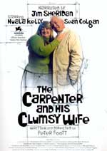 The Carpenter and His Clumsy Wife
