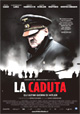 La caduta - Gli ultimi giorni di Hitler