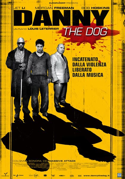 Danny the Dog - Film (2005) - MYmovies.it
