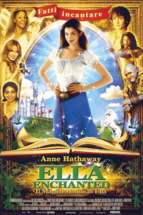 Locandina italiana Ella Enchanted - Il magico mondo di Ella