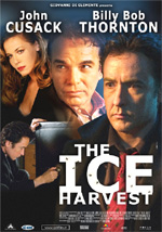 Poster The Ice Harvest  n. 0