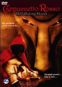 Red Riding Hood - Cappuccetto Rosso