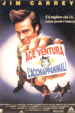 Locandina italiana Ace Ventura: l'acchiappanimali