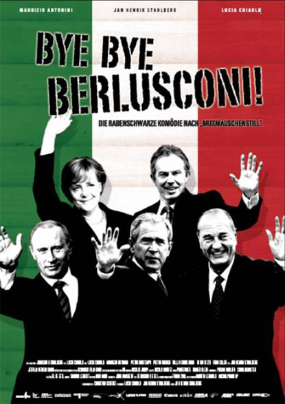 Locandina italiana Bye Bye Berlusconi!