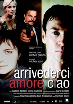 Poster Arrivederci amore, ciao  n. 0