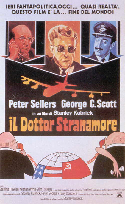 Poster Il dottor Stranamore, ovvero: come imparai a non preoccuparmi e ad amare la bomba