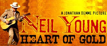 Neil Young: Hearts of Gold
