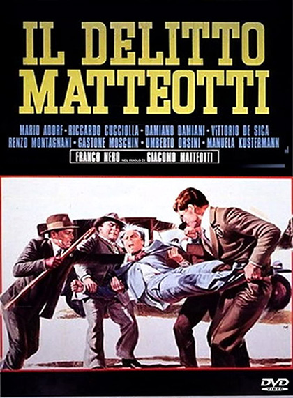 Il delitto Matteotti - Film (1973) - MYmovies.it
