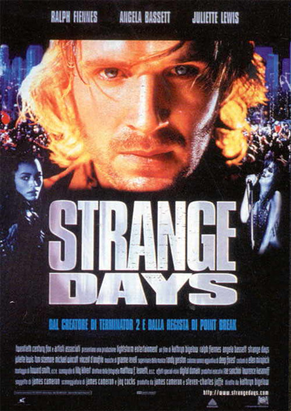 Strange Days - Film (1995) - MYmovies.it