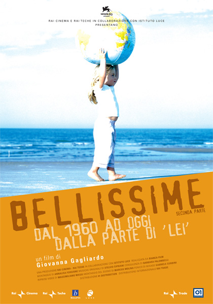 Locandina italiana Bellissime - Seconda parte - Dal 1960 ad oggi dalla parte di 
