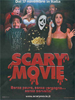 Scary Movie - Senza paura, senza vergogna, senza cervello!