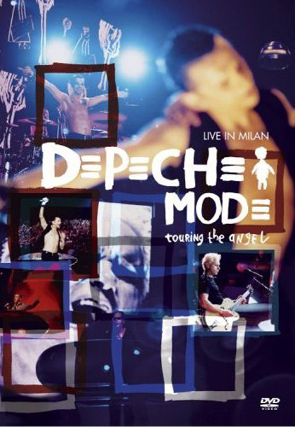 Locandina italiana Touring the Angel: Live in Milan - Depeche Mode