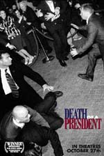 Poster Death of a President (Morte di un presidente)  n. 5