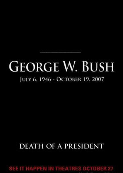 Poster Death of a President (Morte di un presidente)