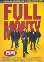 Poster Full Monty - Squattrinati organizzati  n. 0