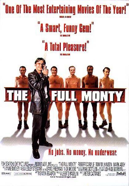 Poster Full Monty - Squattrinati organizzati