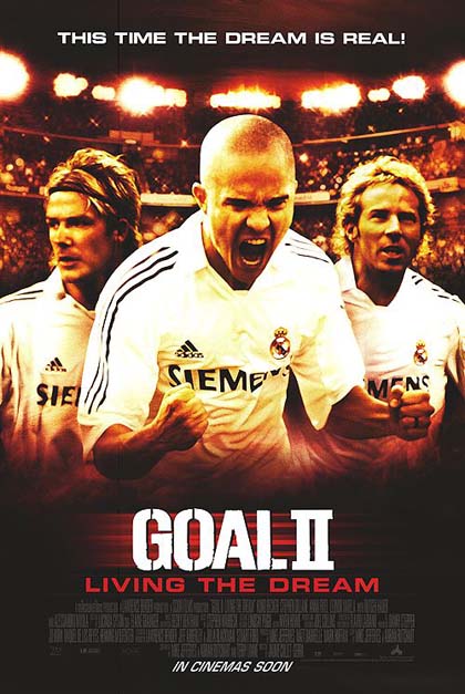Poster Vivere un sogno - Goal! 2
