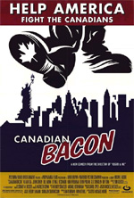 Poster Operazione Canadian Bacon  n. 0