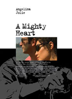 Poster A Mighty Heart - Un cuore grande  n. 2