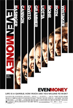 Poster Even Money  n. 0