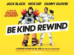 Poster Be Kind Rewind - Gli acchiappafilm  n. 7
