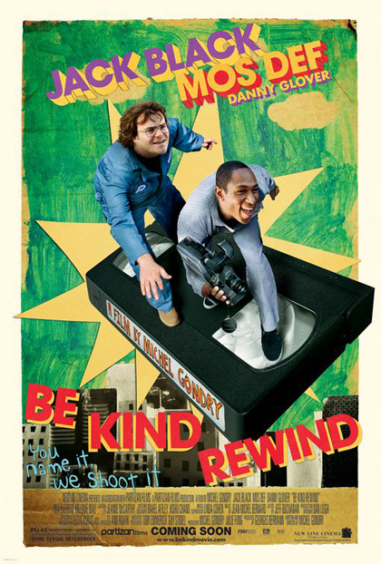 Poster Be Kind Rewind - Gli acchiappafilm