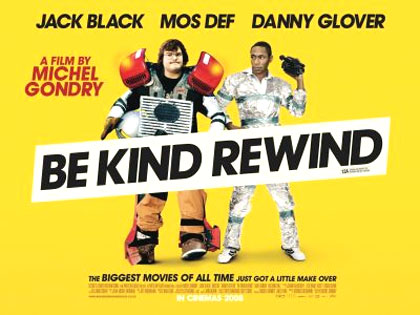 Poster Be Kind Rewind - Gli acchiappafilm