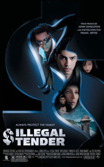 Poster Illegal Tender  n. 0