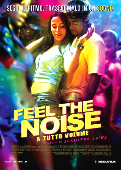 Feel The Noise A Tutto Volume Film 2007 MYmovies it