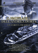 Il naufragio dell'Andrea Doria - La verità tradita