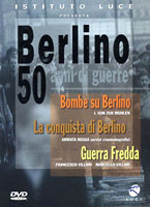 Berlino - 50 anni di guerre