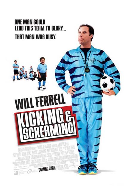 Poster Kicking & Screaming - Derby in Famiglia