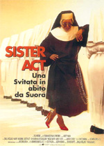 Poster Sister Act - Una svitata in abito da suora  n. 0