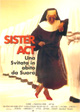 Sister Act - Una svitata in abito da suora