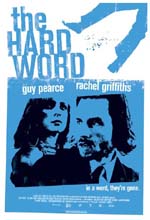 The Hard Word. L'ultimo colpo